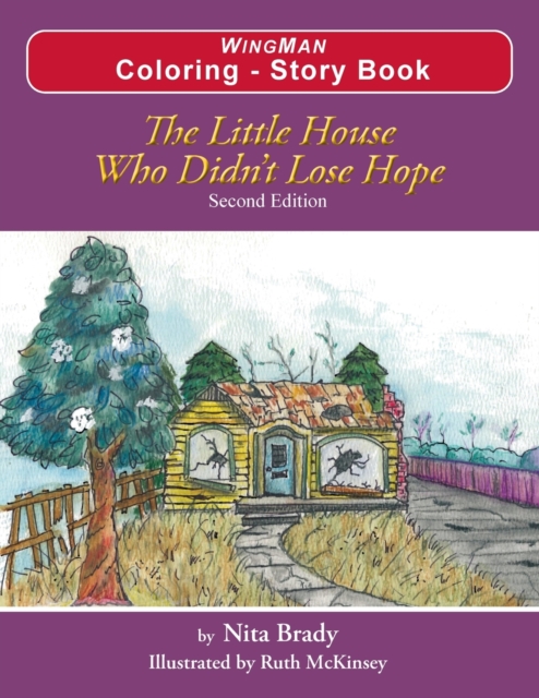 Little House Who Didn't Lose Hope Second Edition Coloring - Story Book