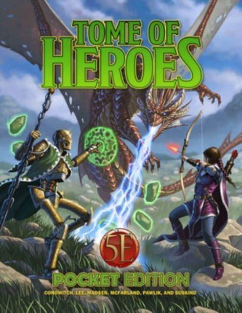 Tome of Heroes Pocket Edition (5E)