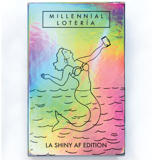Millennial Loteria: La Shiny AF Edition