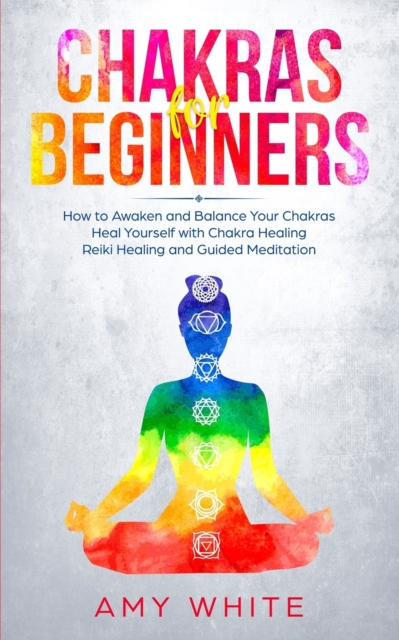 Chakras For Beginners