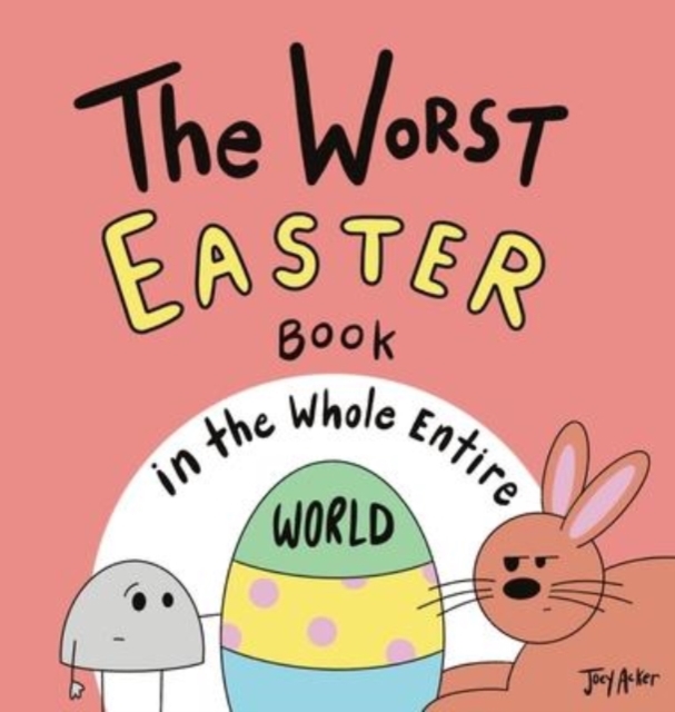 Worst Easter Book in the Whole Entire World