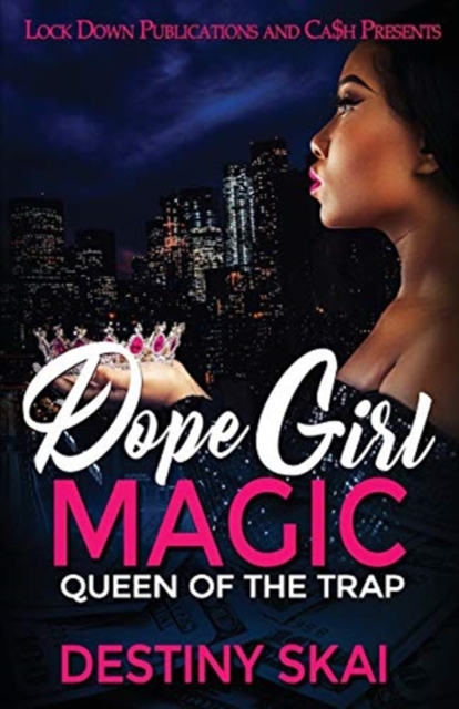 Dope Girl Magic