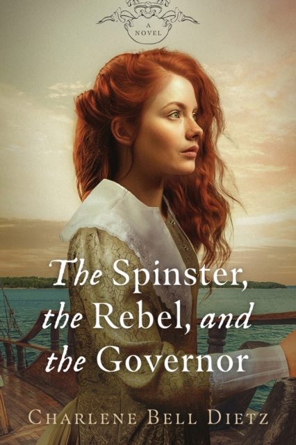 Spinster, the Rebel, & the Governor