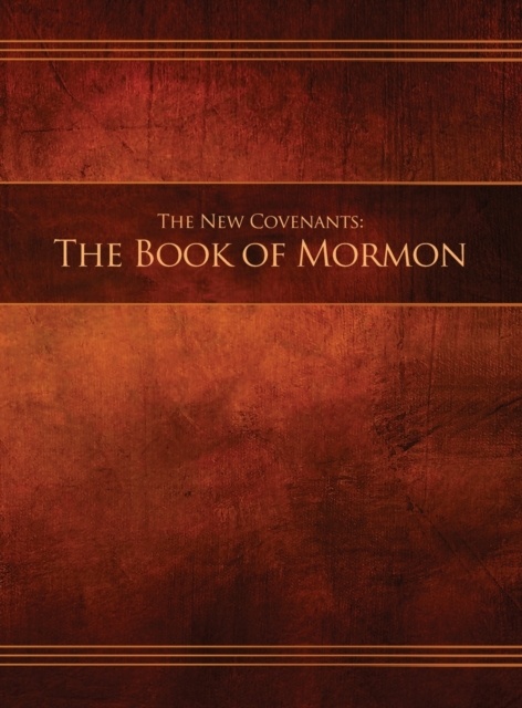 New Covenants, Book 2 - The Book of Mormon