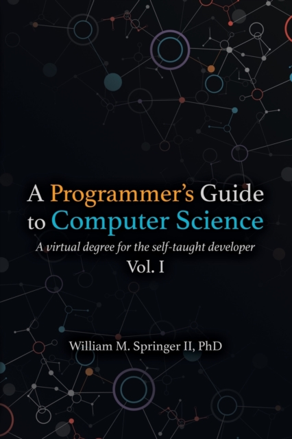 Programmer's Guide to Computer Science