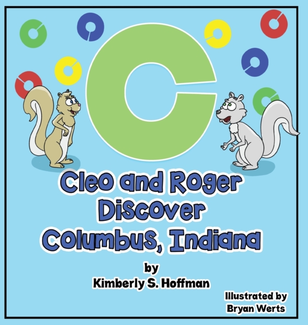 Cleo and Roger Discover Columbus, Indiana