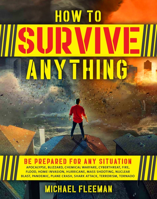 How To Survive Anything