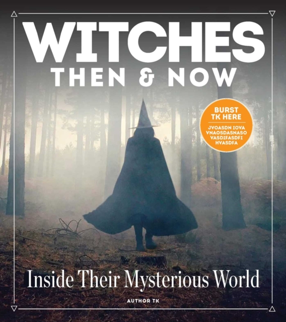 Witches Then And Now