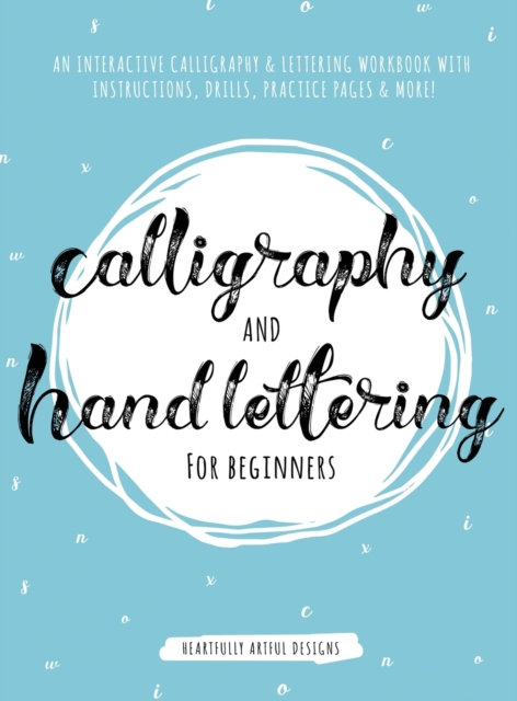 Calligraphy and Hand Lettering for Beginners