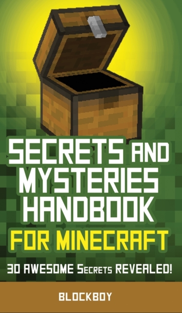 Secrets and Mysteries Handbook for Minecraft