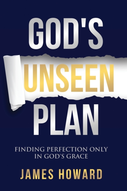 God's Unseen Plan
