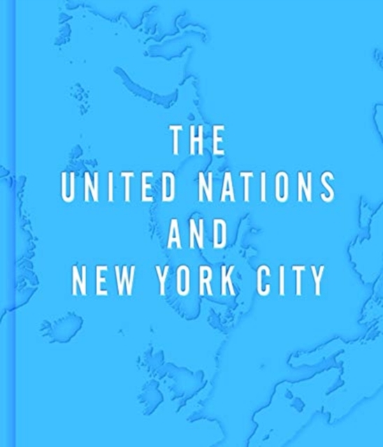 United Nations and New York City