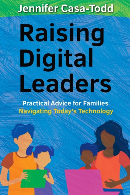 Raising Digital Leaders