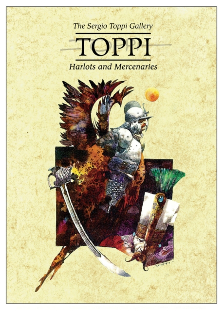 Toppi Gallery: Harlots and Mercenaries