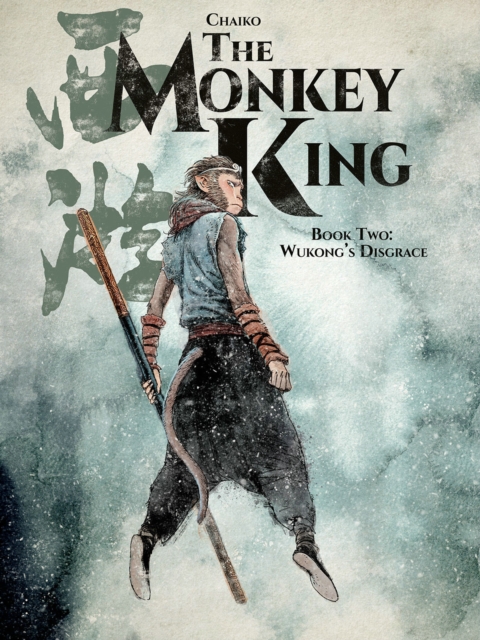 Monkey King Vol 2: Wukong's Disgrace