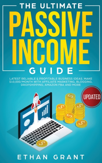 Ultimate Passive Income Guide