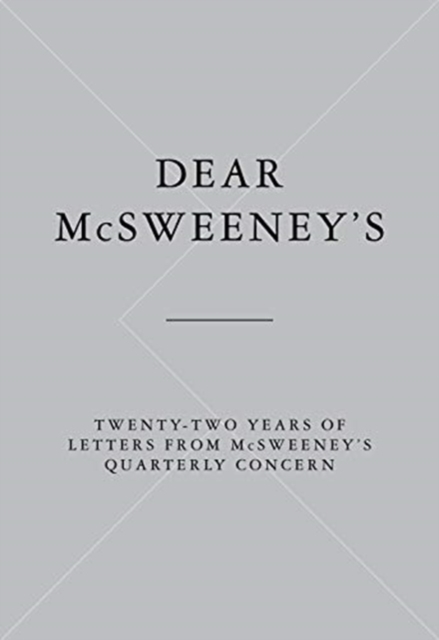 DEAR MCSWEENEYS