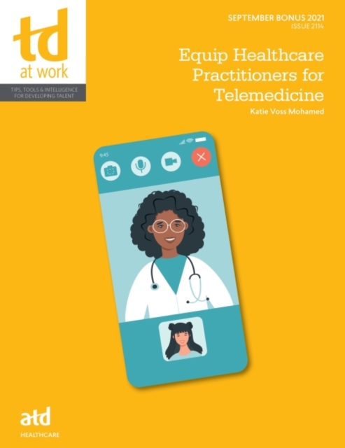 EQUIP HEALTHCARE PRACTITIONERS FOR TELEM