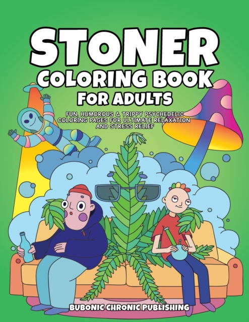 Stoner Coloring Book for Adults