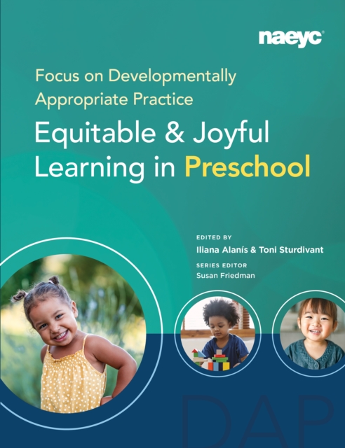 Focus on Developmentally Appropriate Practice