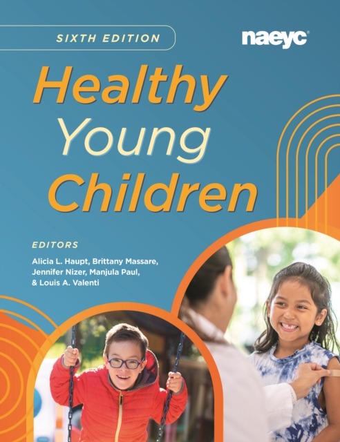 Healthy Young Children Sixth Edition