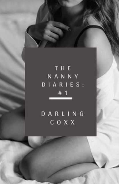 Nanny Diaries #1