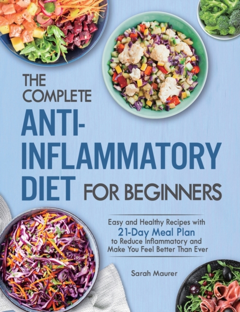 Complete Anti-Inflammatory Diet for Beginners