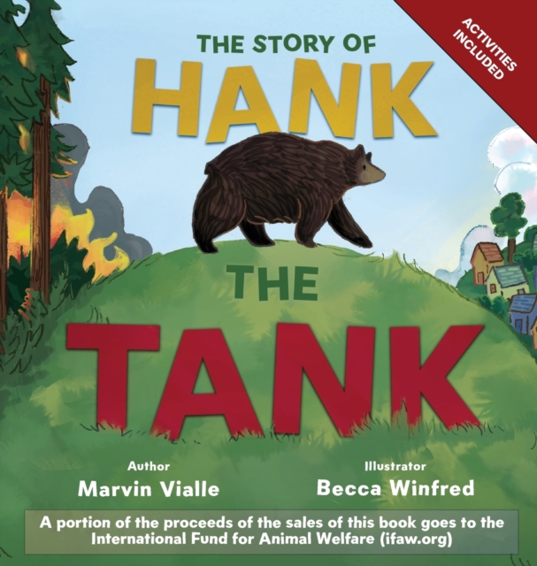 Story of Hank the Tank