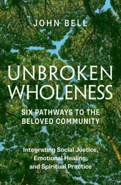 Unbroken Wholeness