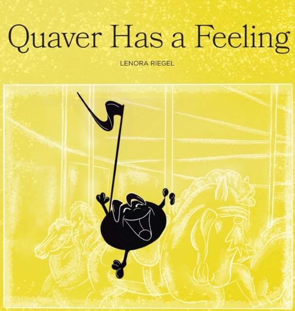 Quaver Has a Feeling