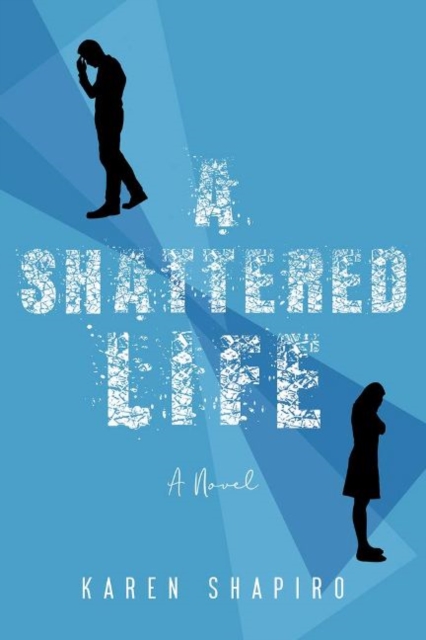 Shattered Life