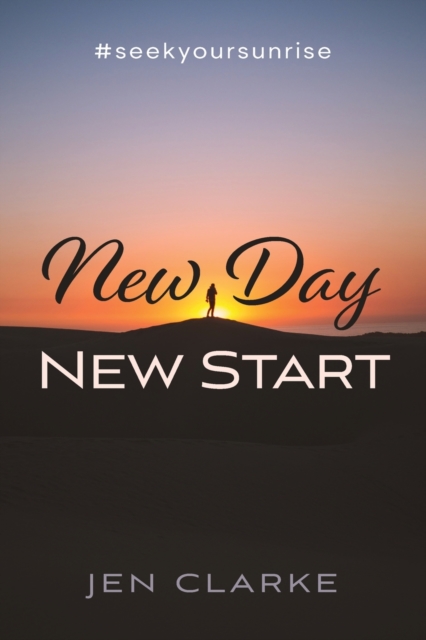 New Day, New Start