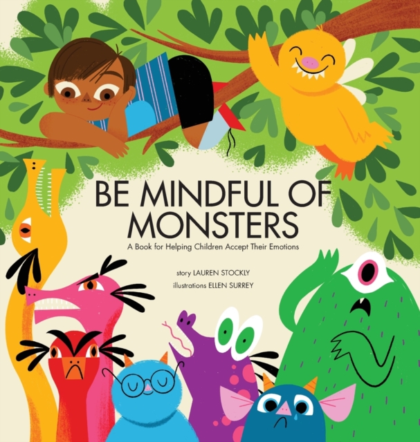 Be Mindful of Monsters