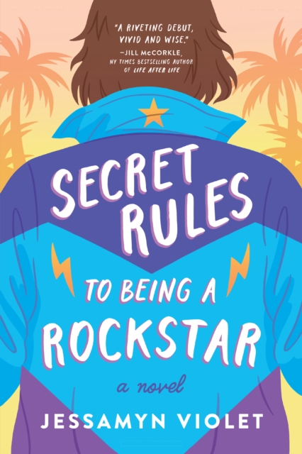 Secret Rules to Being a Rockstar