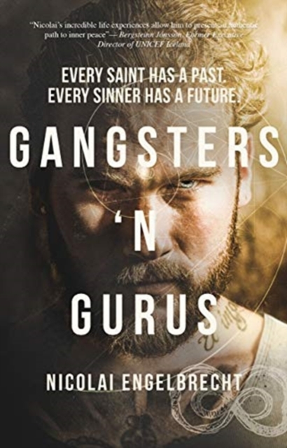 Gangsters 'N Gurus