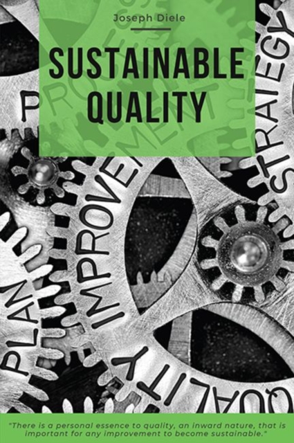 Sustainable Quality