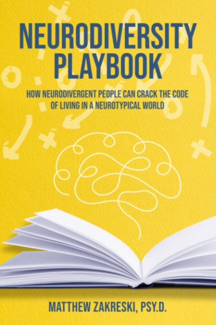 Neurodivergent Playbook