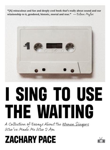 I Sing to Use the Waiting