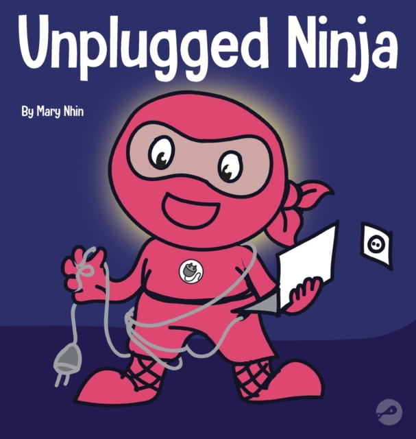 Unplugged Ninja