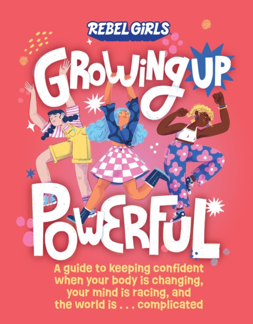 Growing Up Powerful