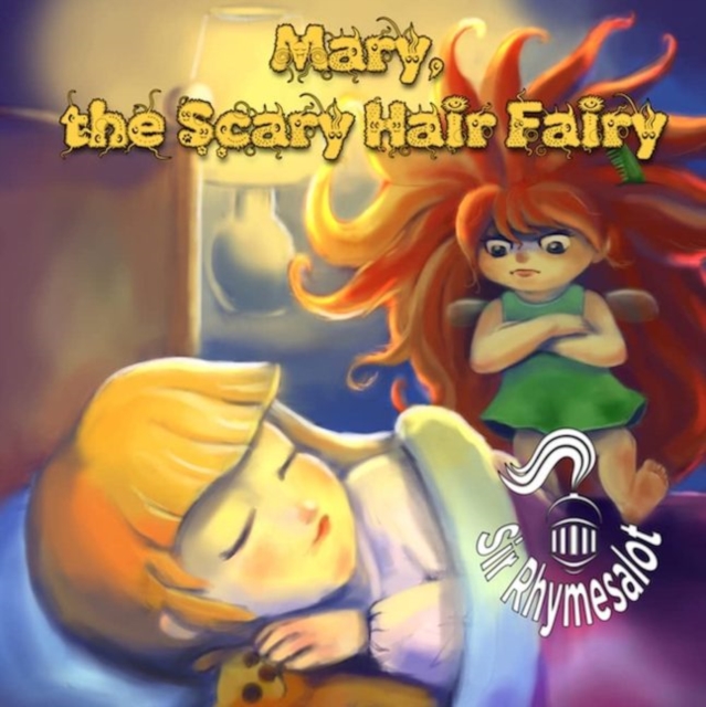 Mary The Scary Hair Fairy