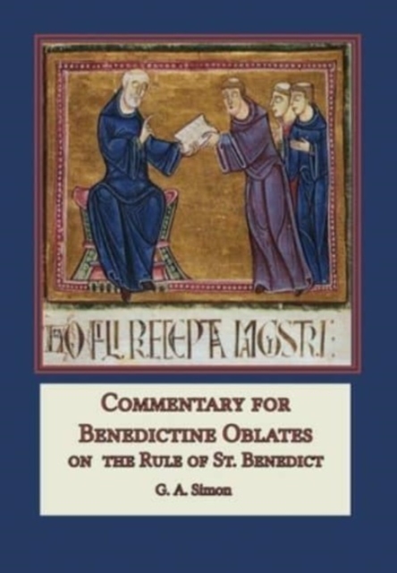 Commentary for Benedictine Oblates