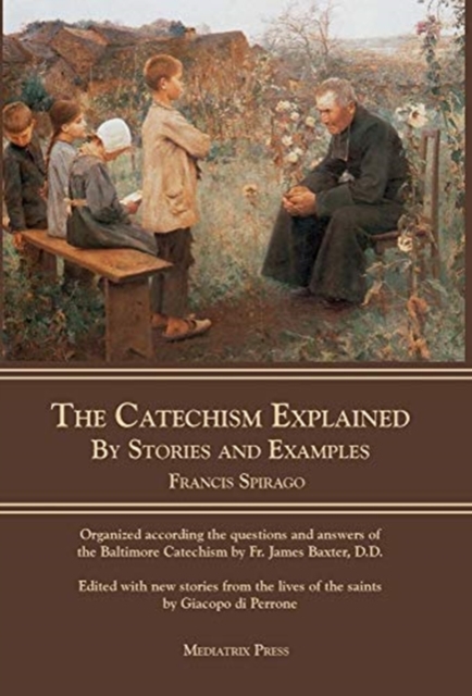 Catechism Explained