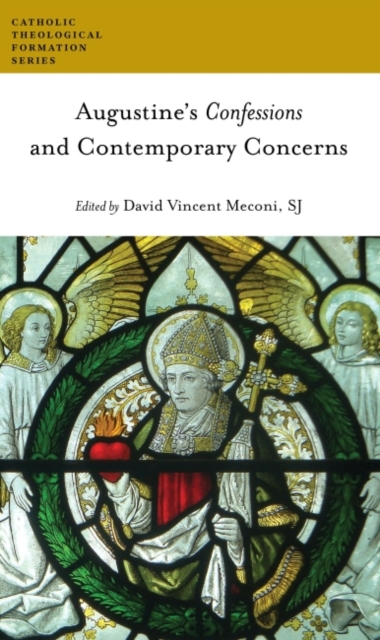 Augustine's Confessions and Contemporary Concerns