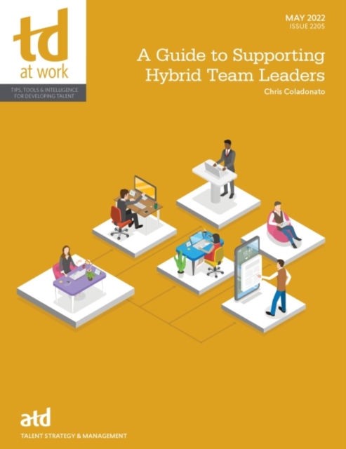 A GUIDE TO SUPPORTING HYBRID TEAMS 2522