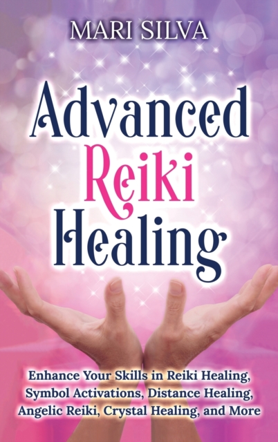 Advnaced Reiki Healing