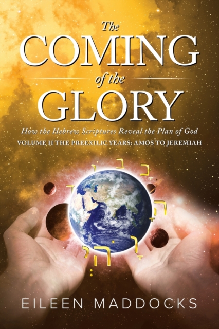 Coming of the Glory Volume 2