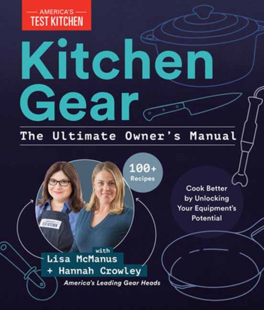 Kitchen Gear: The Ultimate Owner's Manual