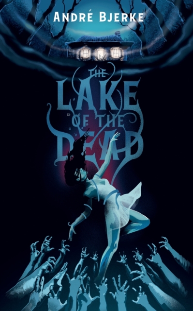 Lake of the Dead (Valancourt International)