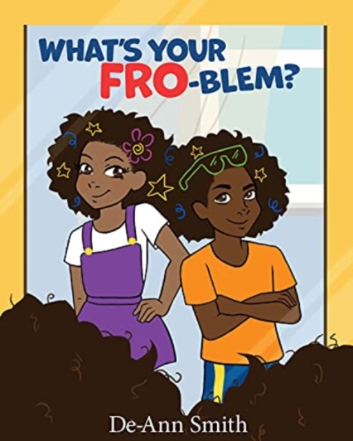 What's Your FRO-blem?